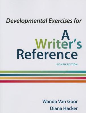 Developmental Exercises for a Writer's Reference