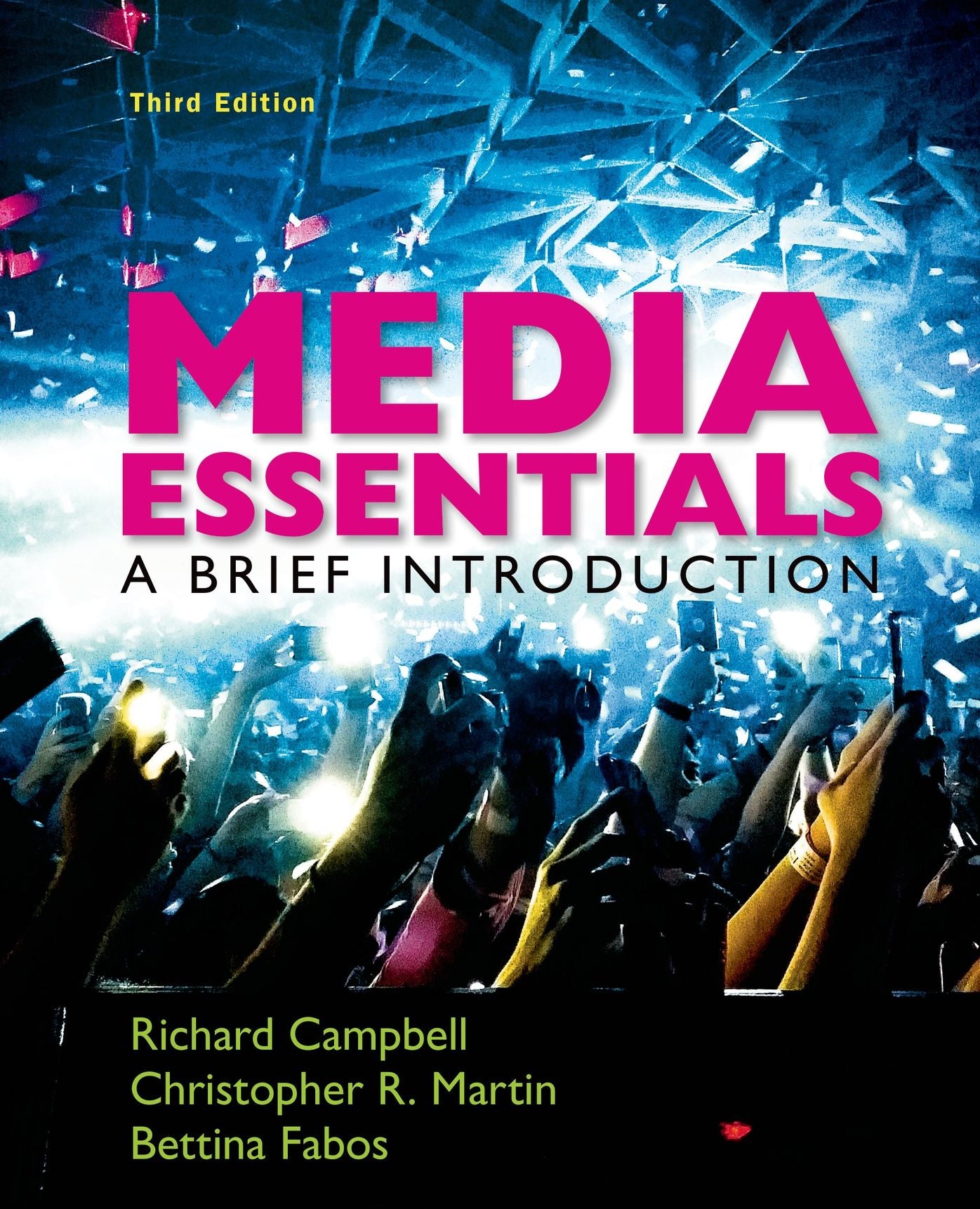Media Essentials: A Brief Introduction