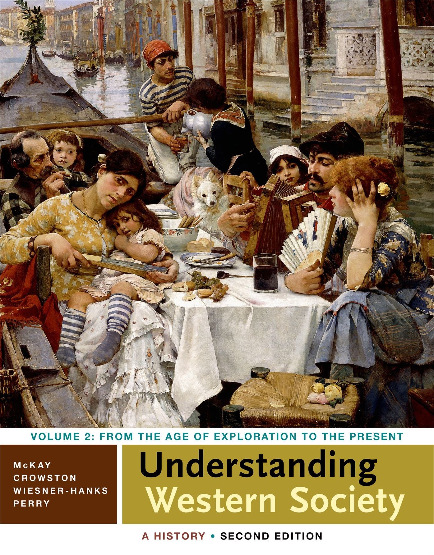 Understanding Western Society, Volume 2