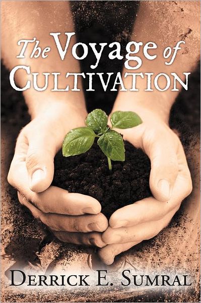 The Voyage Of Cultivation