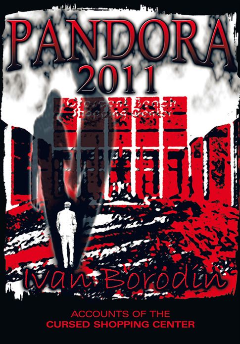 Pandora 2011: Accounts of the Cursed Shopping Center