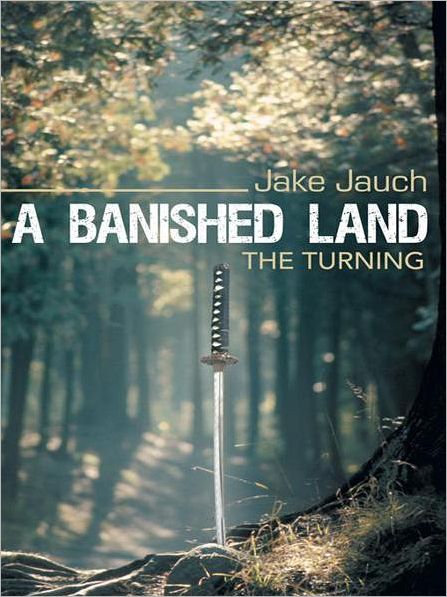 A Banished Land: The Turning