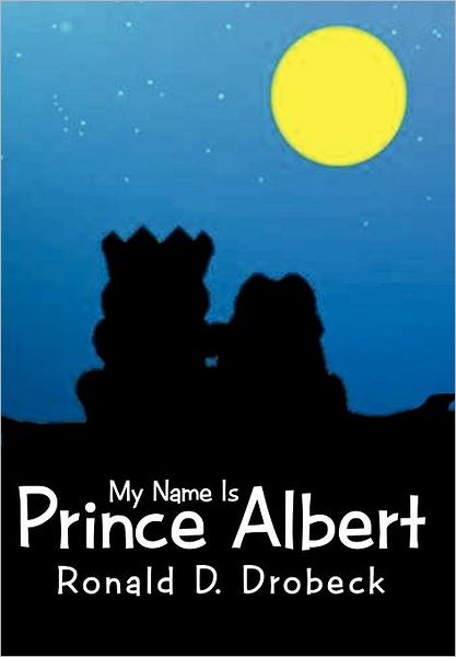 My Name Is Prince Albert