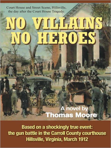 NO VILLAINS, NO HEROES