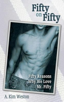 Fifty on Fifty: Fifty Reasons Why We Love Mr. Fifty