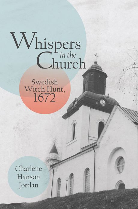 Whispers in the Church: Swedish Witch Hunt, 1672
