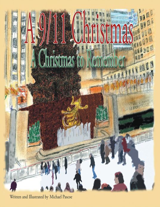 A 9/11 Christmas: A Christmas to Remember