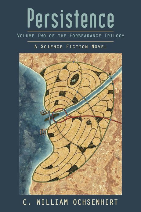 Persistence: Volume Two of the Forbearance Trilogy