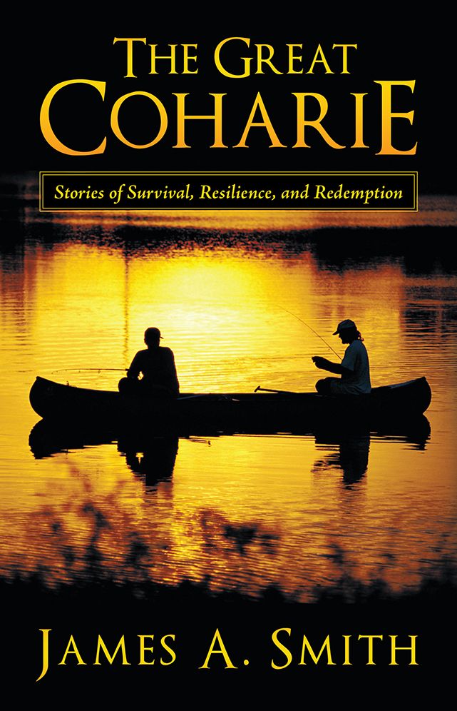 The Great Coharie: Stories of Survival, Resilience, and Redemption
