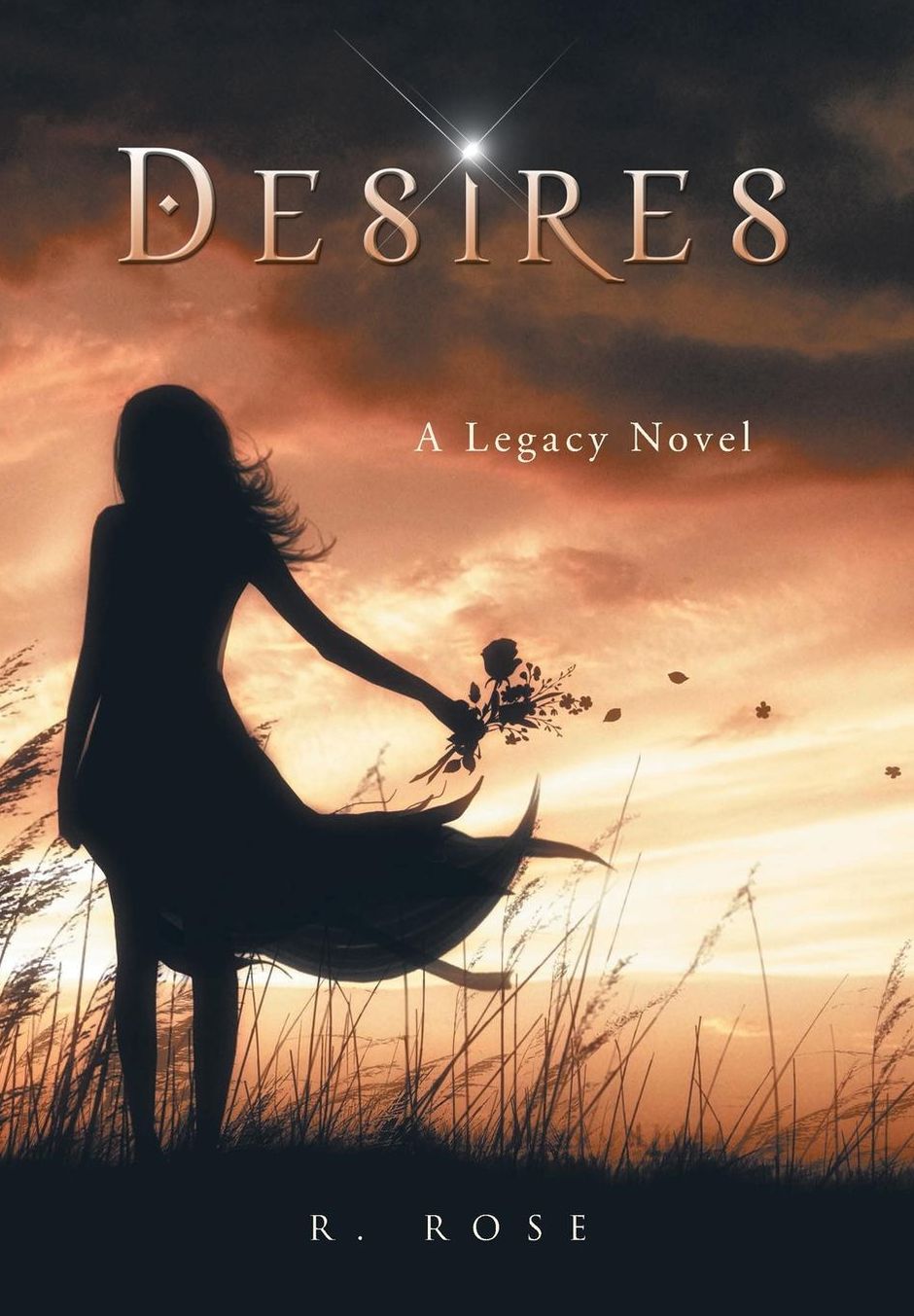 Desires: A Legacy Novel