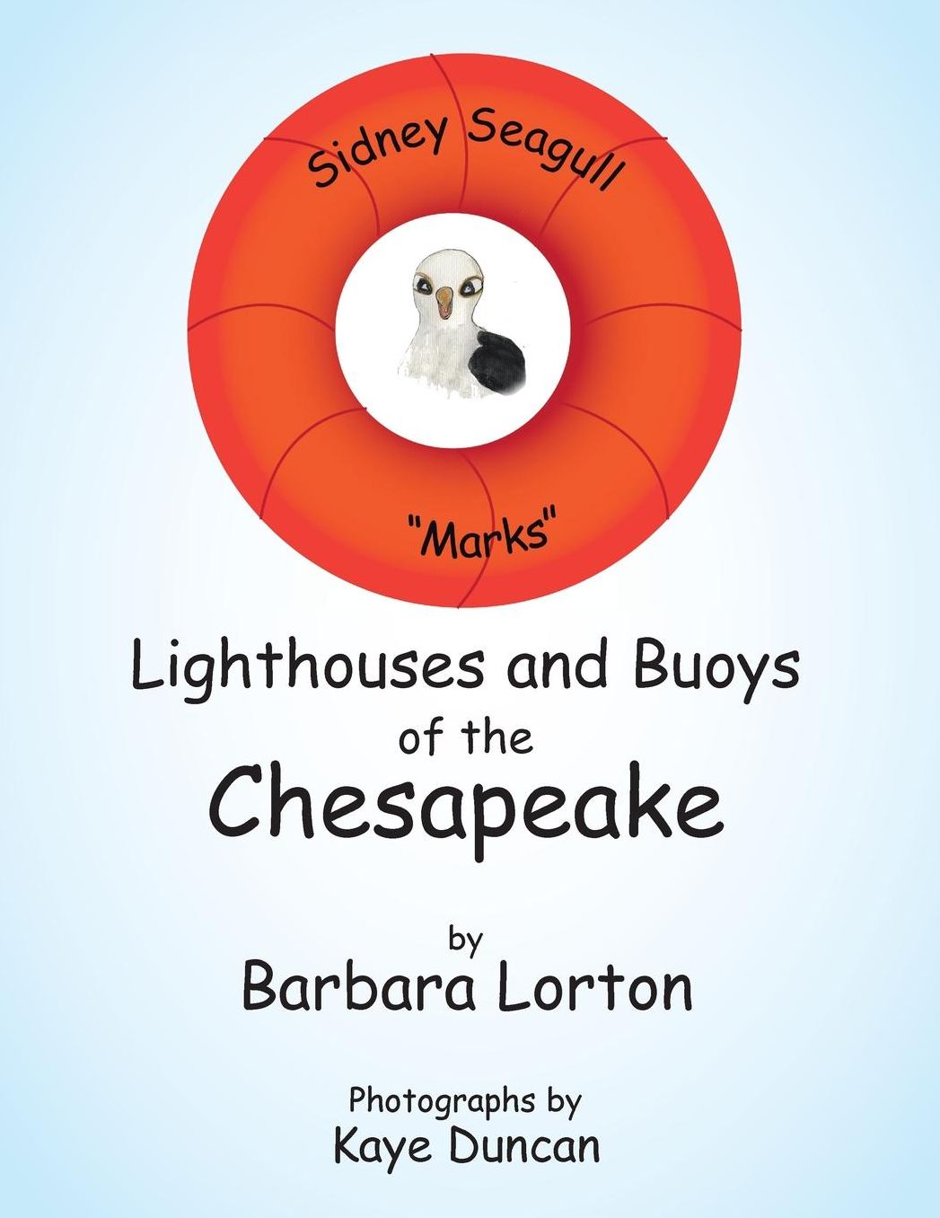 Sidney Seagull Marks Lighthouses and Buoys of the Chesapeake