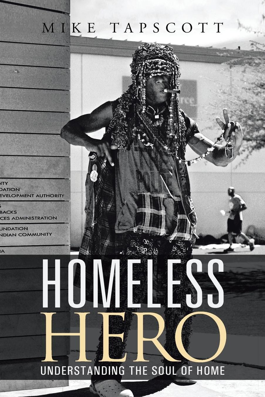Homeless Hero: Understanding the Soul of Home