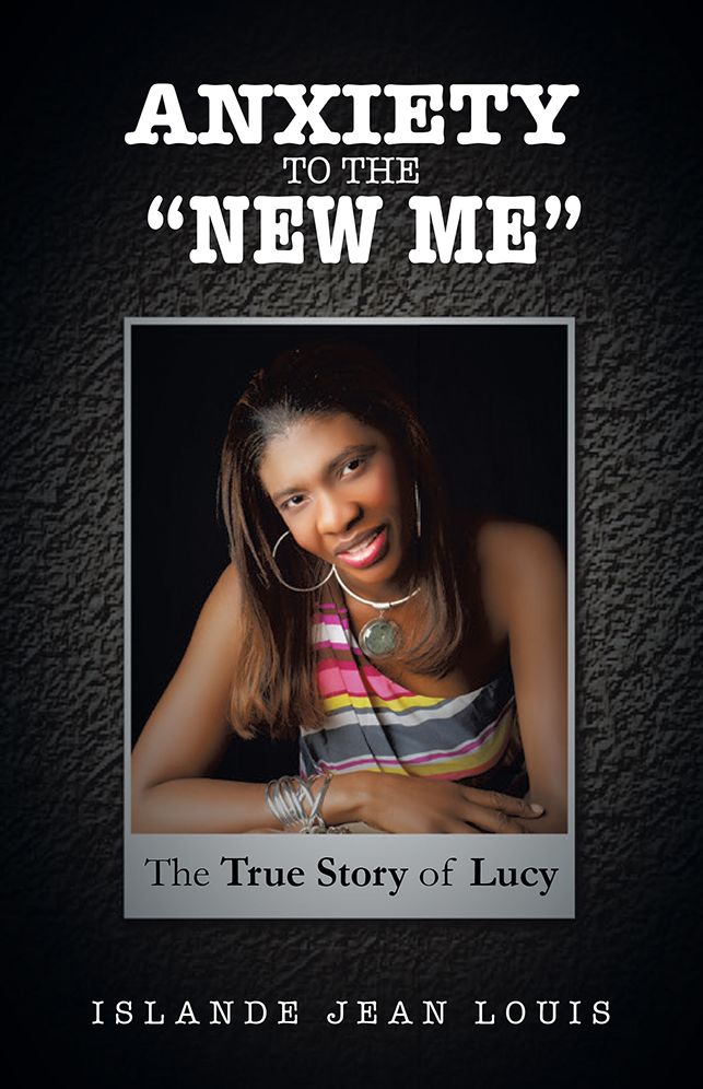 Anxiety to the "New Me": The True Story of Lucy