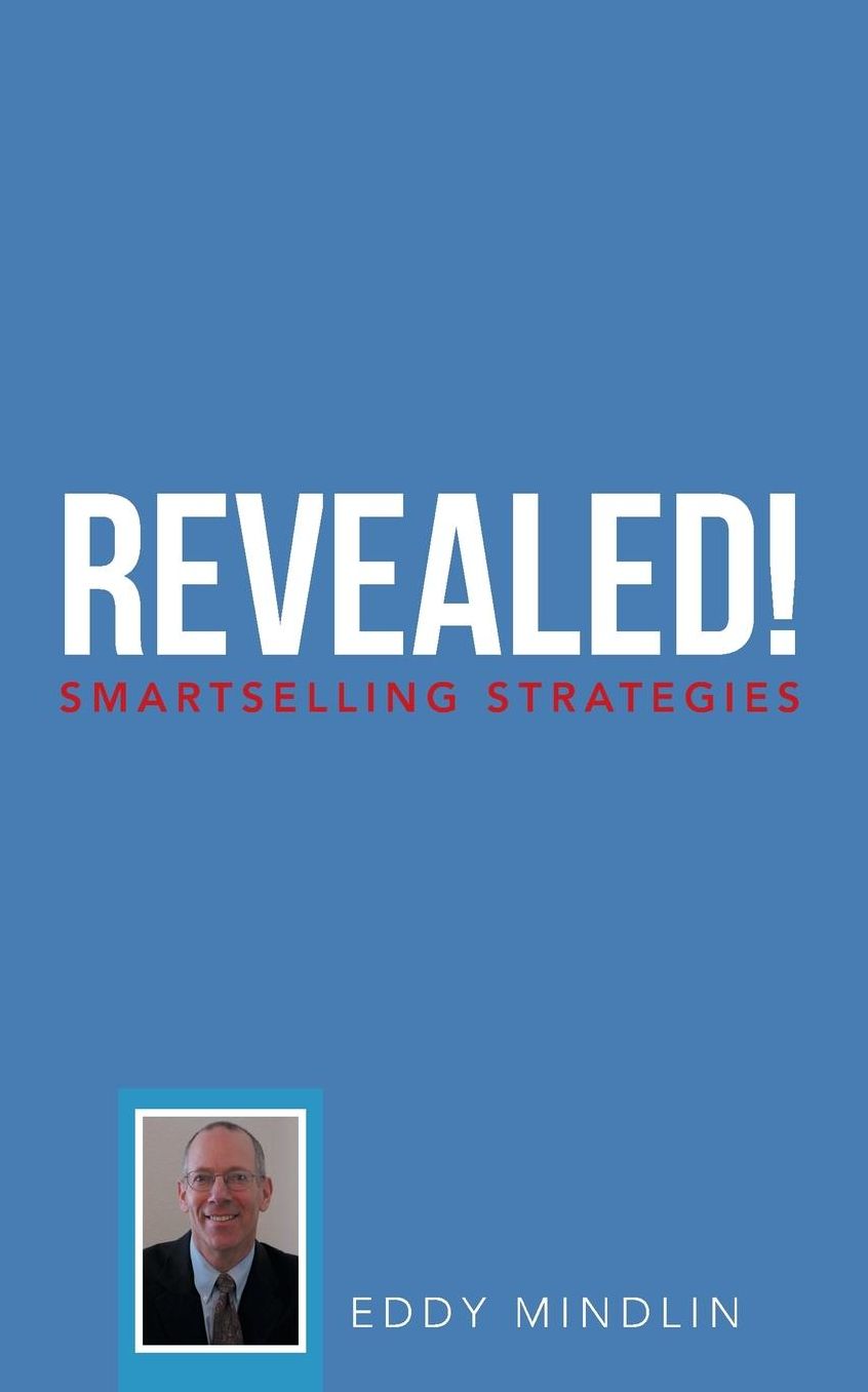 Revealed!: Smartselling Strategies