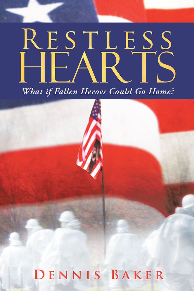 Restless Hearts: What if Fallen Heroes Could Go Home?