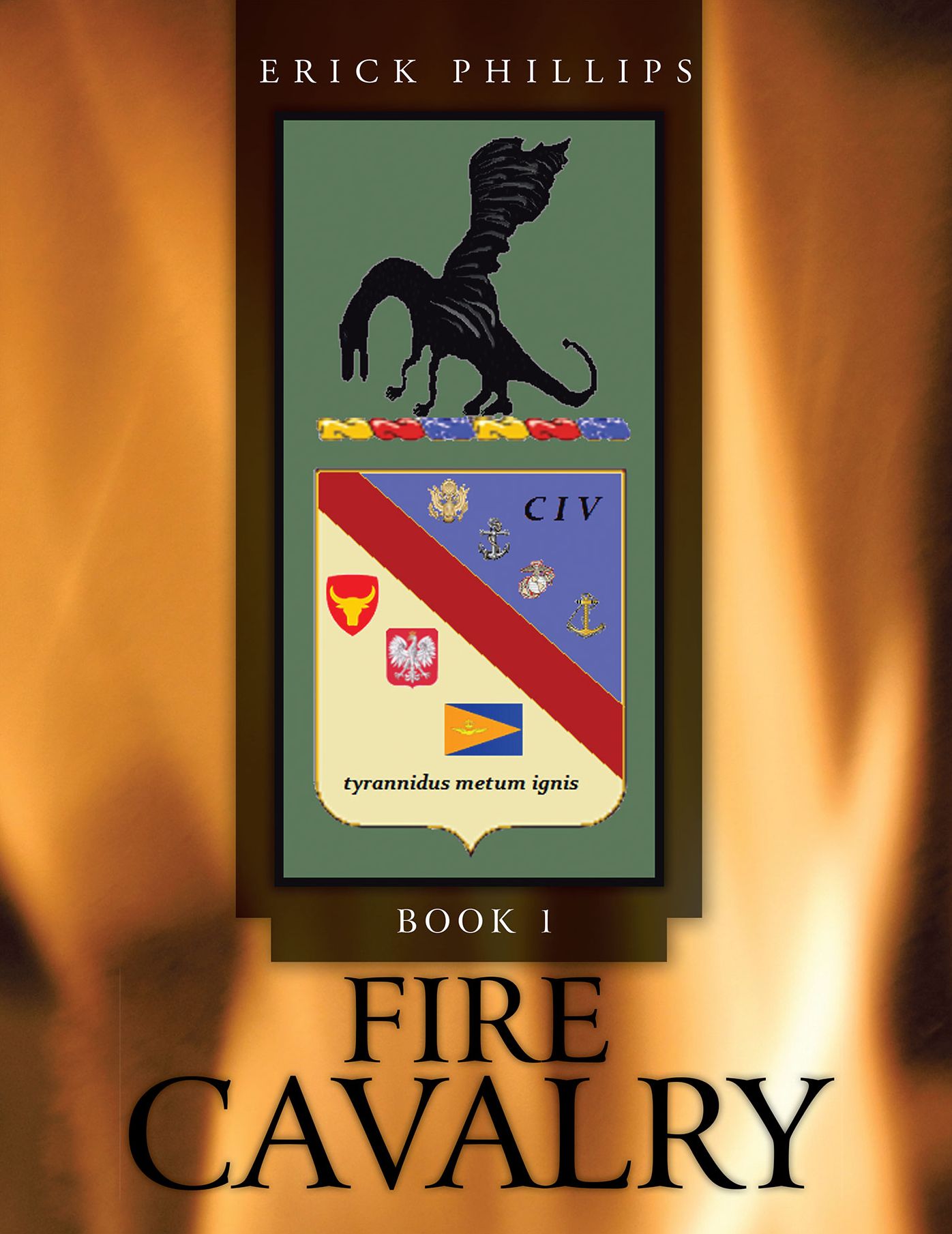 Fire Cavalry: Book 1