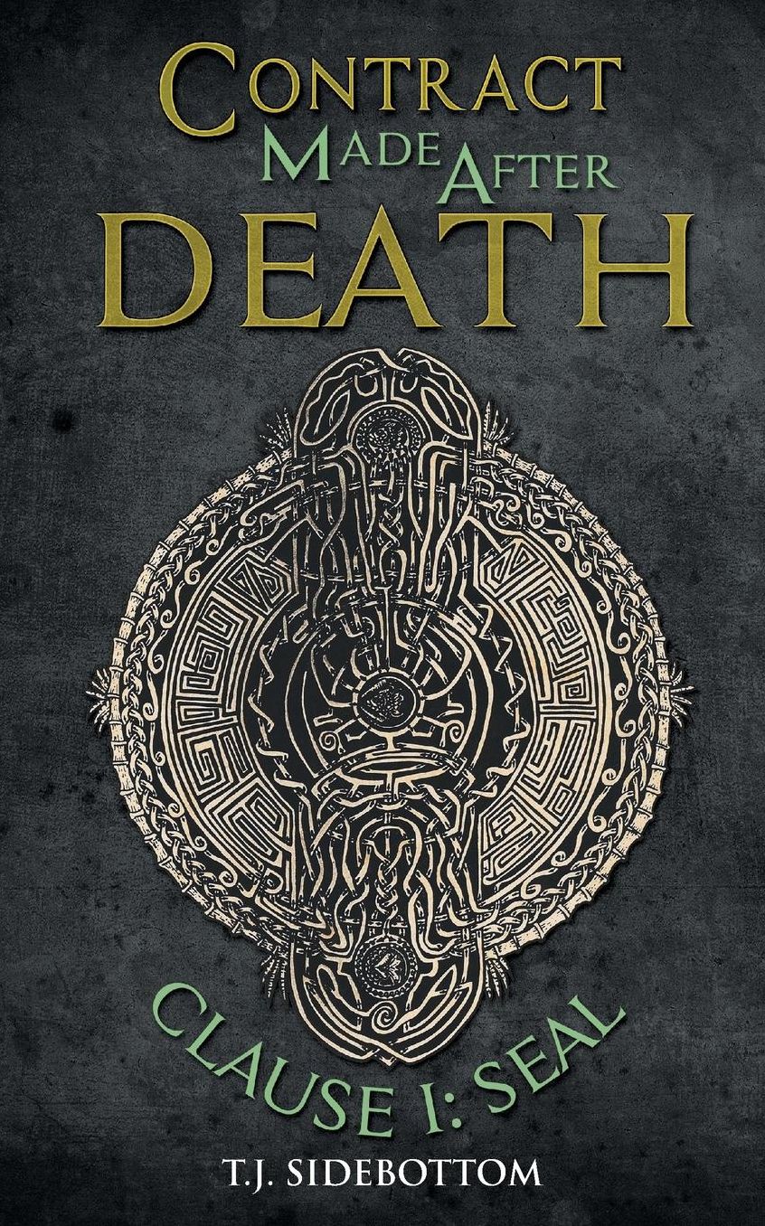 Contract Made After Death: Clause I: Seal