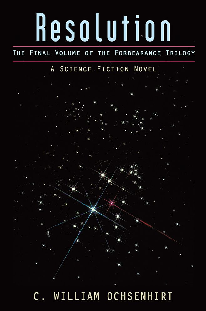 Resolution: The Final Volume of the Forbearance Trilogy