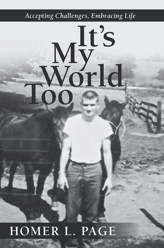 It's My World Too: Accepting Challenges, Embracing Life