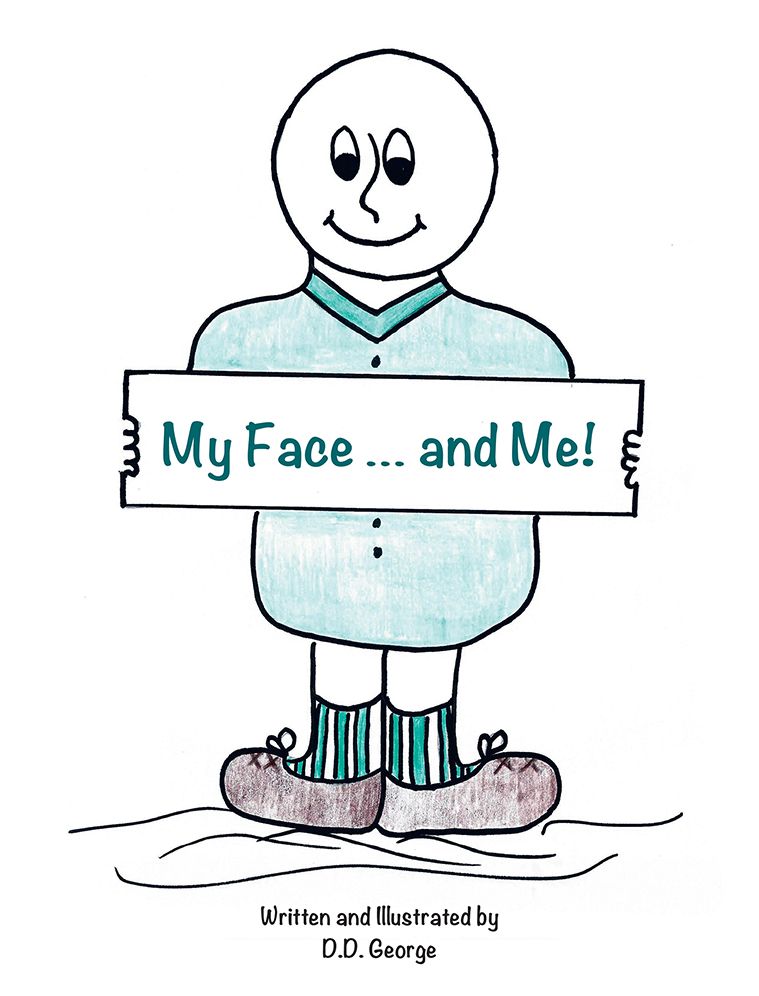 My Face ... and Me!