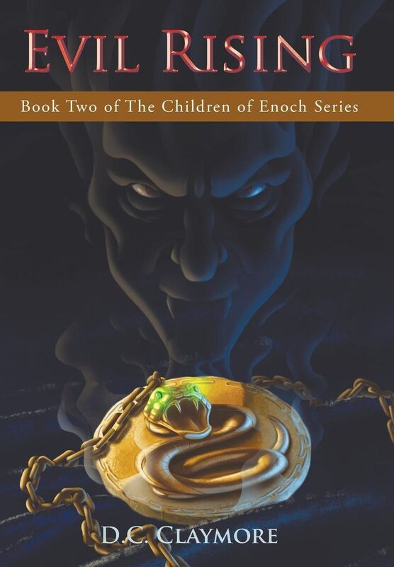Evil Rising: Book Two of The Children of Enoch Series
