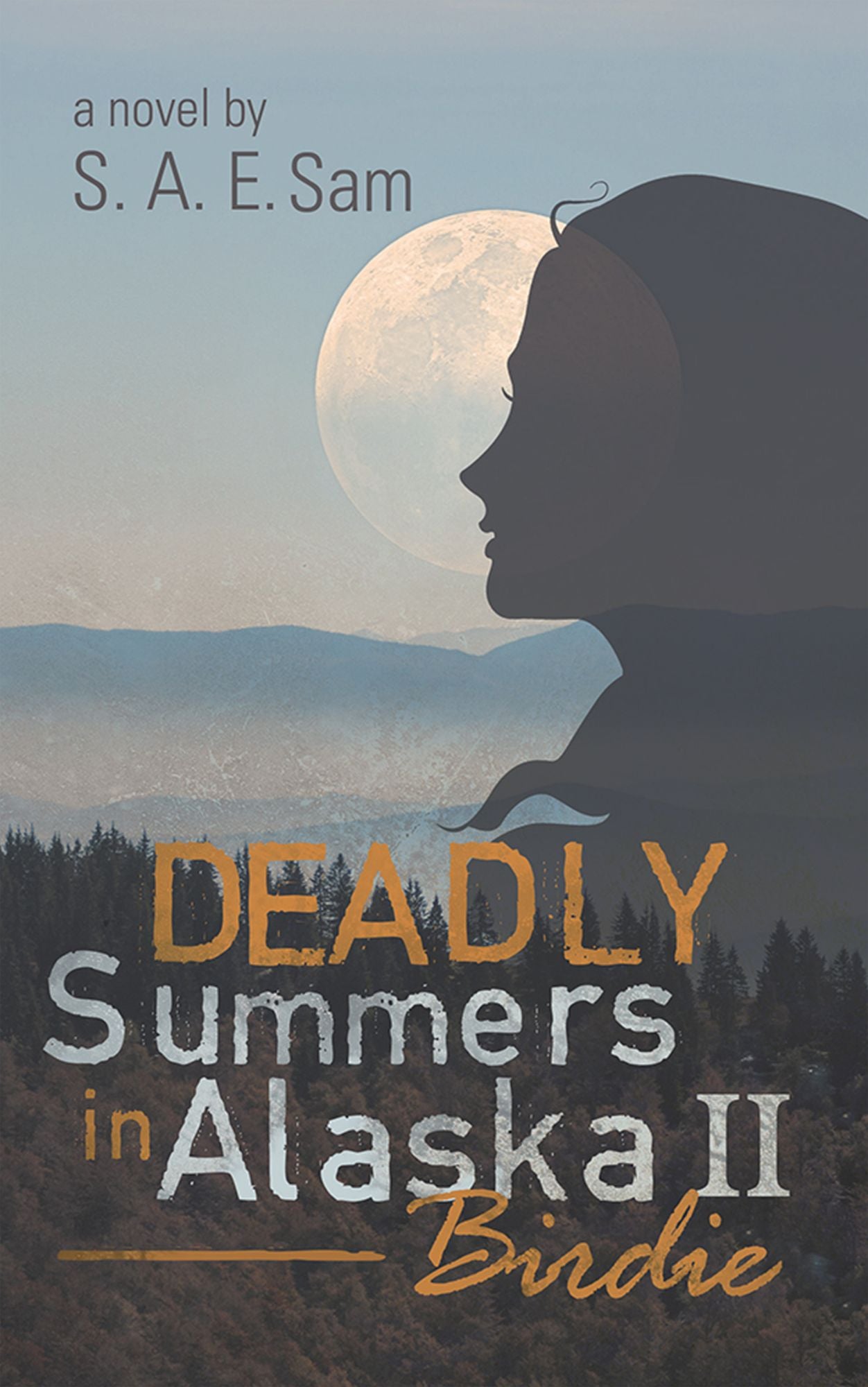 Deadly Summers in Alaska II: Birdie