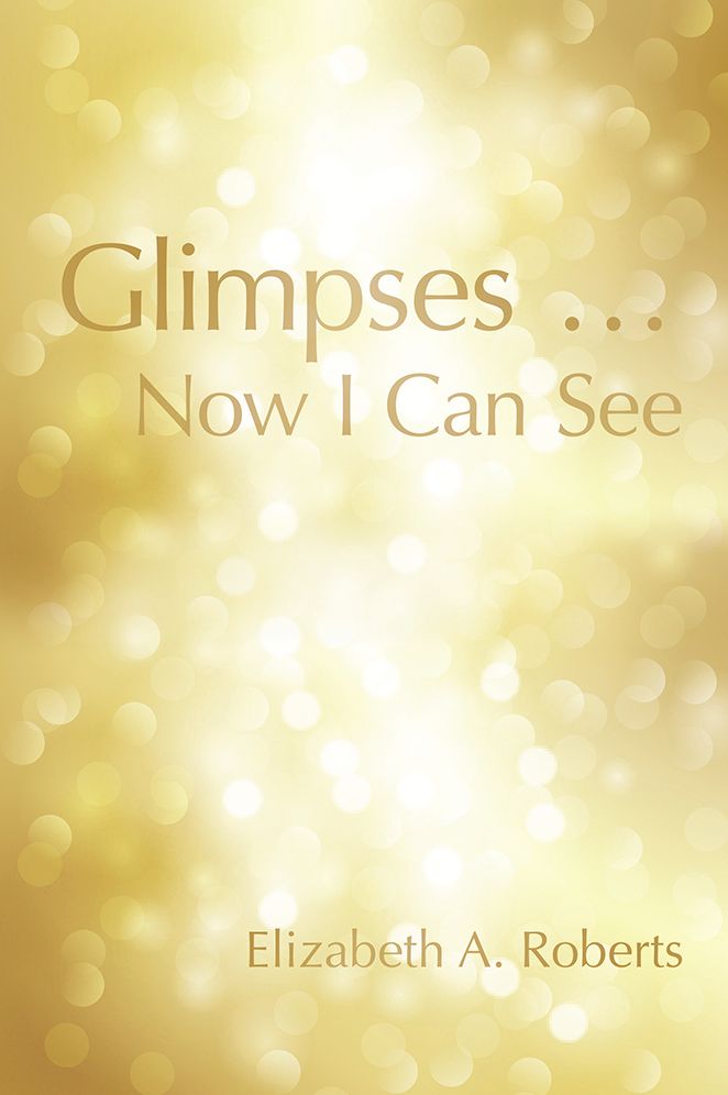 Glimpses ... Now I Can See