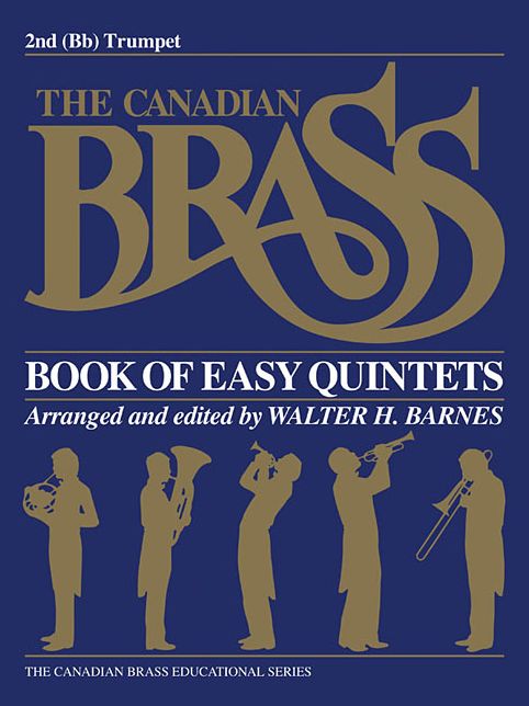 The Canadian Brass Book of Easy Quintets: 2nd Trumpet