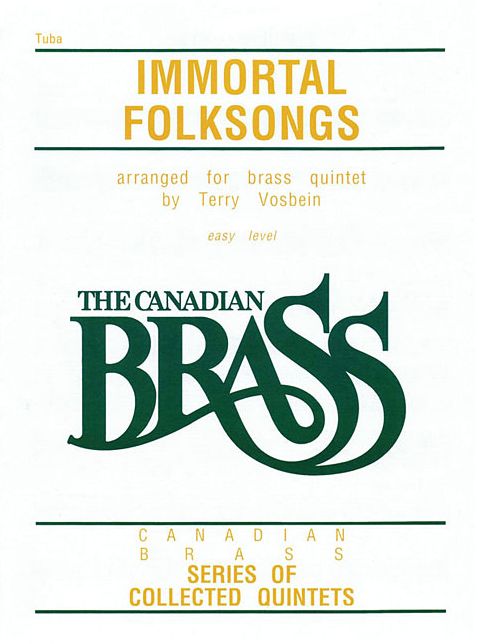The Canadian Brass: Immortal Folksongs: Tuba (B.C.)