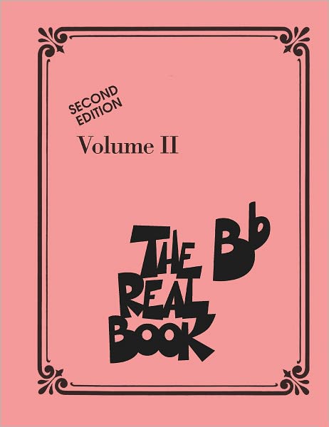 The Real Book - Volume II: Bb Edition (PagePerfect NOOK Book)