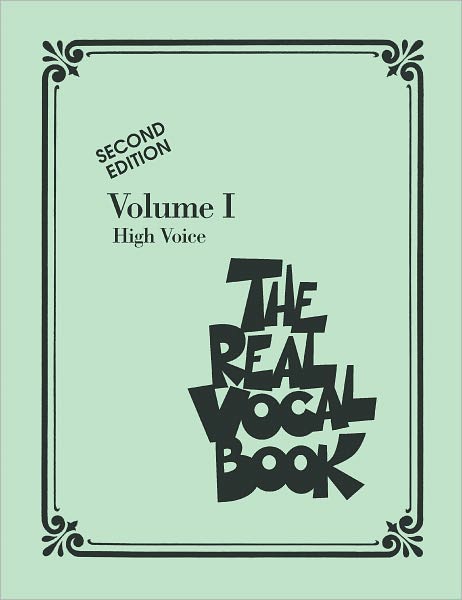 The Real Vocal Book - Volume I: High Voice (PagePerfect NOOK Book)