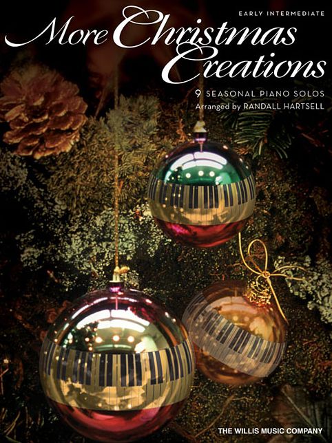 More Christmas Creations: 9 Seasonal Piano Solos