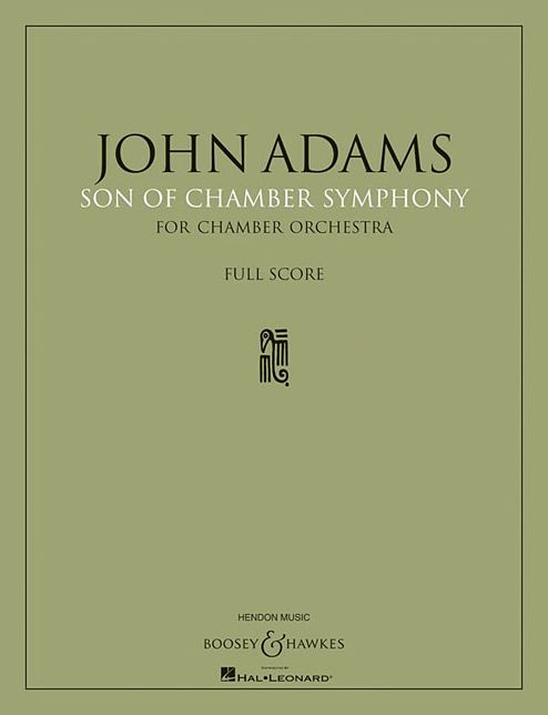 Son of Chamber Symphony: Chamber Orchestra Full Score