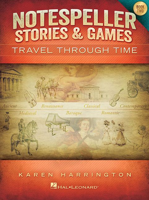 Notespeller Stories & Games - Book 2: Travel Through Time