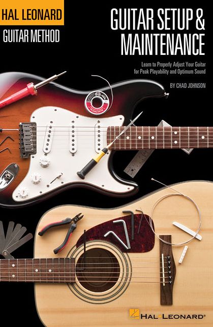 Guitar Setup & Maintenance - Hal Leonard Guitar Method Supplement (Full Color) 6 X 9