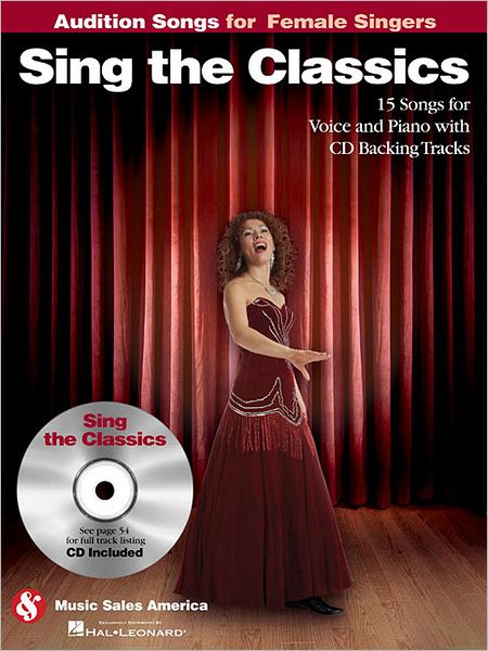 Sing the Classics: Audition Songs for Female Singers