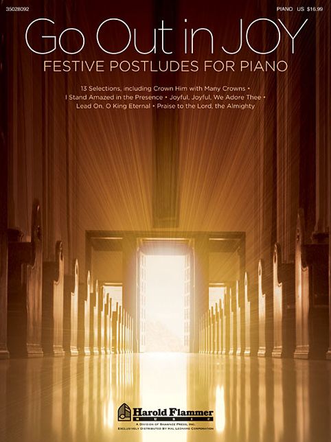 Go Out in Joy - Festive Postludes for Piano