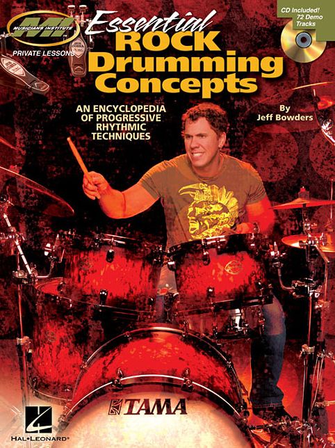 Essential Rock Drumming Concepts: An Encyclopedia of Progressive Rhythmic Techniques [With CD (Audio)]