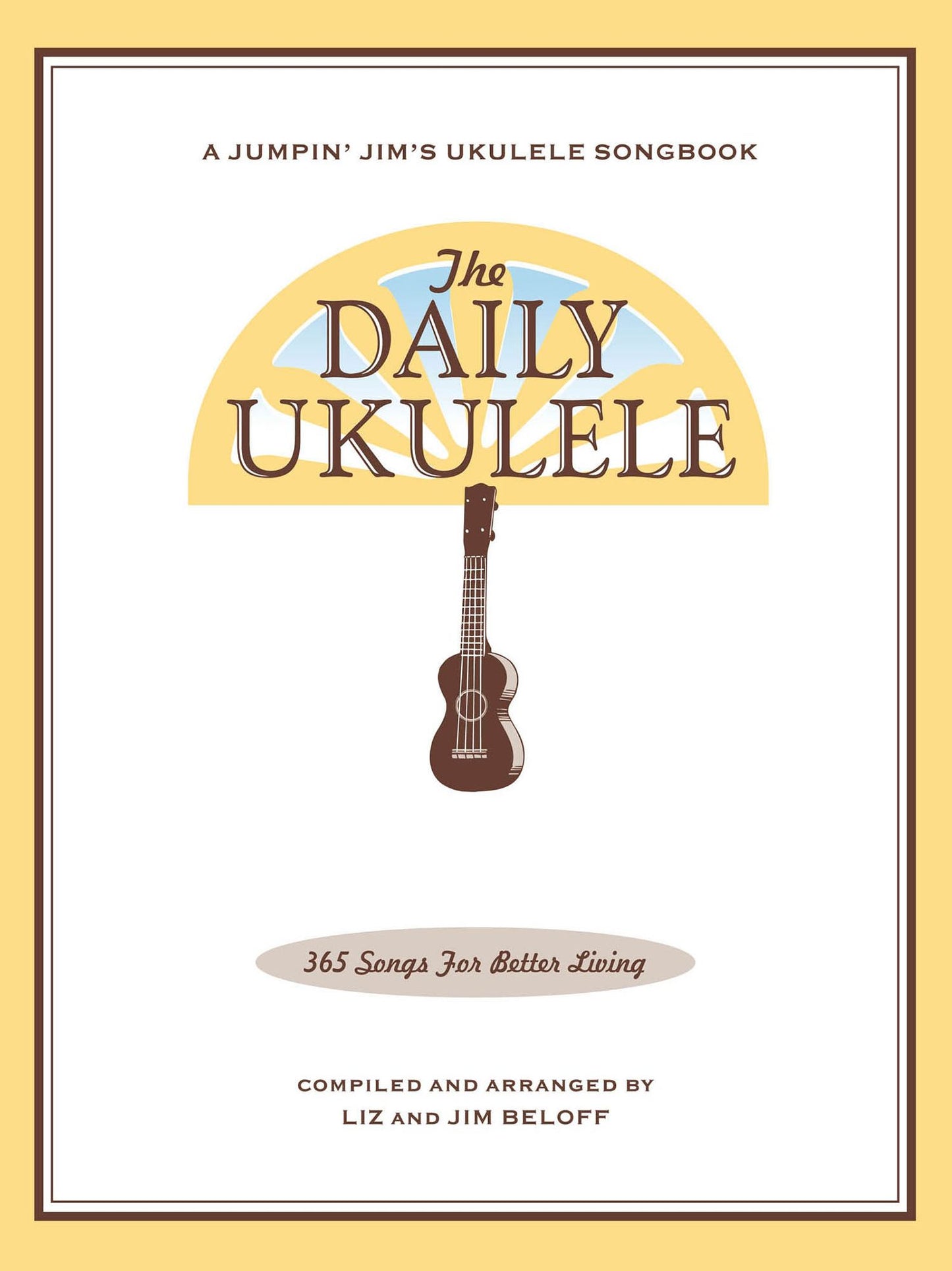 The Daily Ukulele Songbook