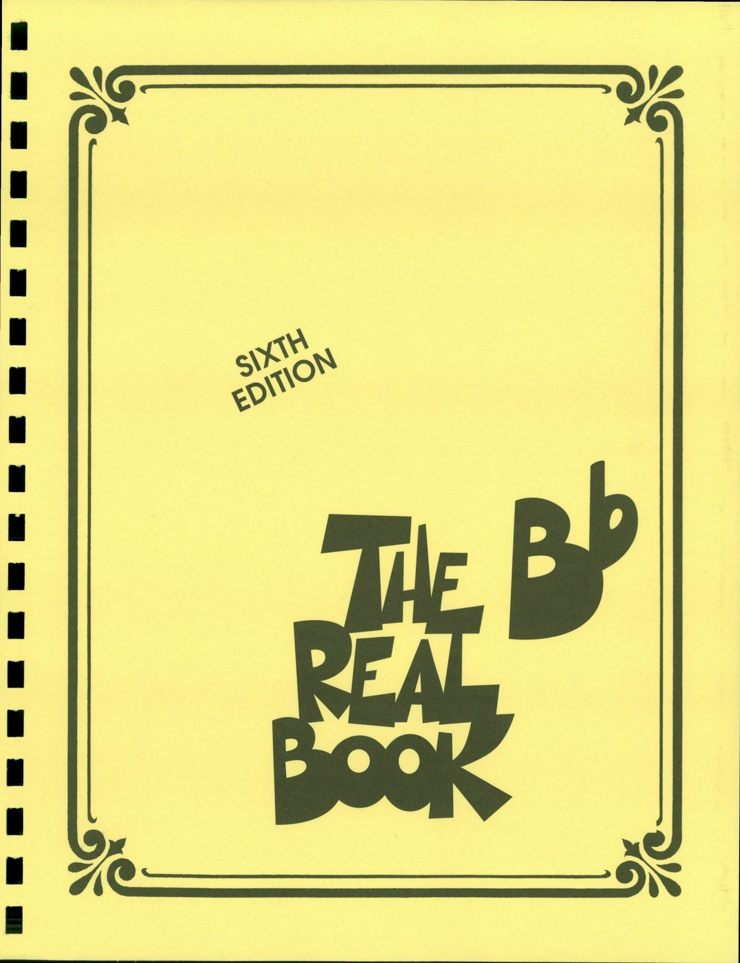 The Real Book - Volume I (Songbook): Bb Edition