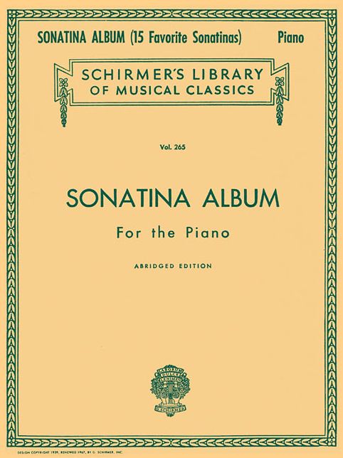 Sonatina Album: Schirmer Library of Classics Volume 265 Piano Solo