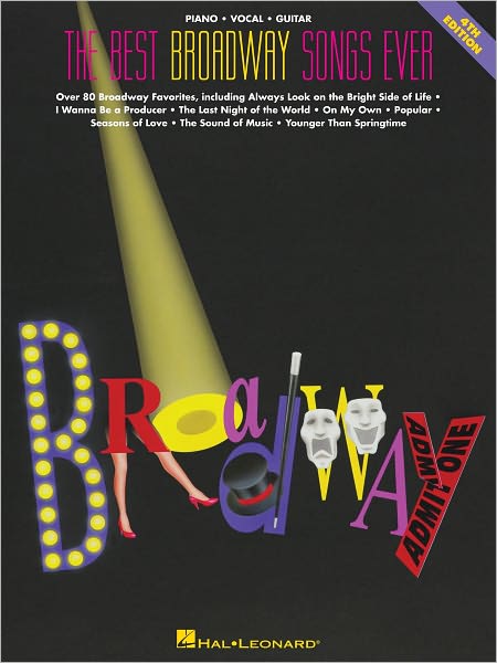 The Best Broadway Songs Ever (Songbook)