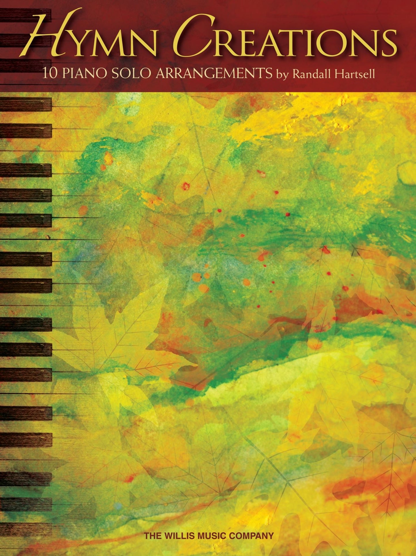 Hymn Creations (Songbook): Intermediate to Advanced Level