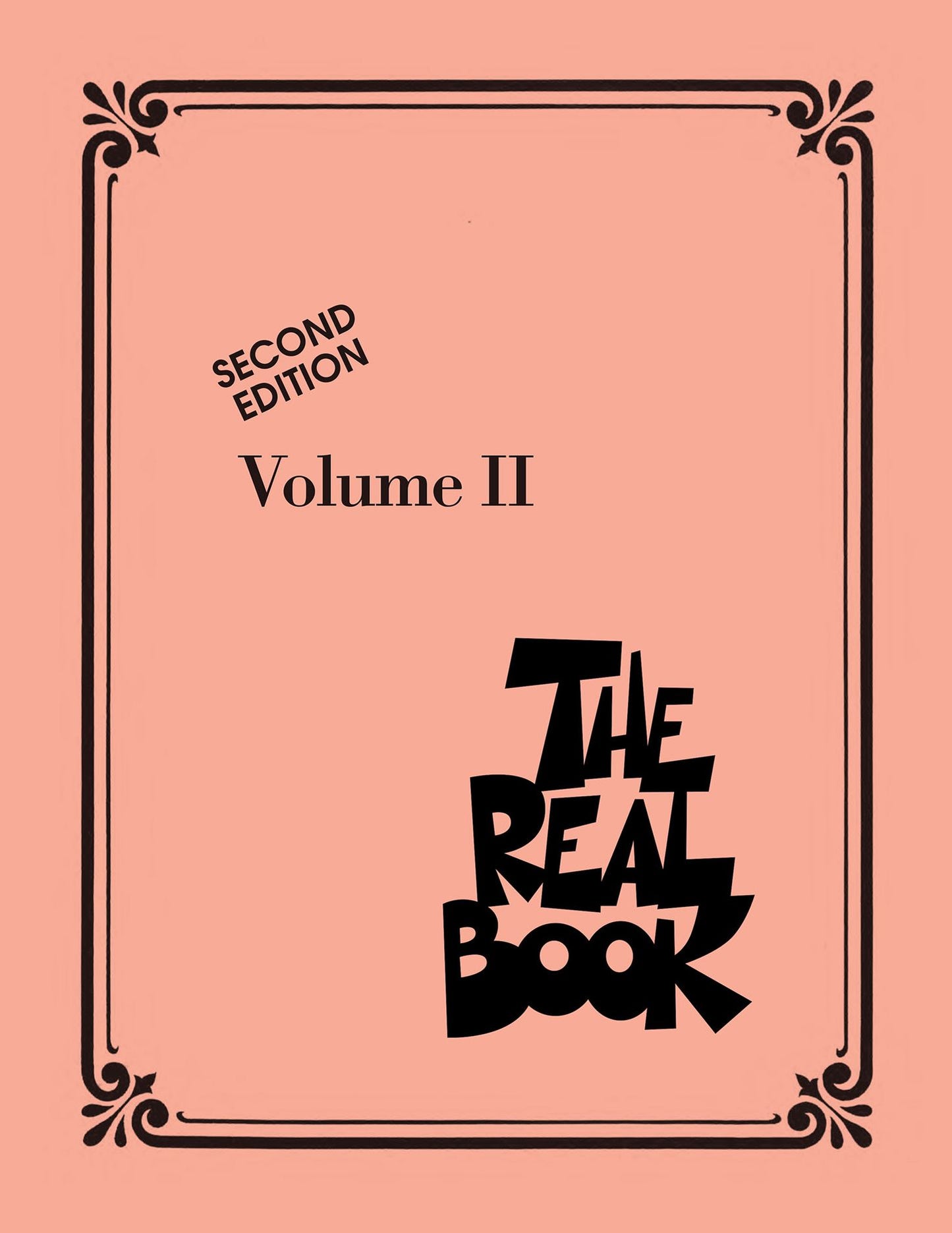 The Real Book - Volume II: C Edition