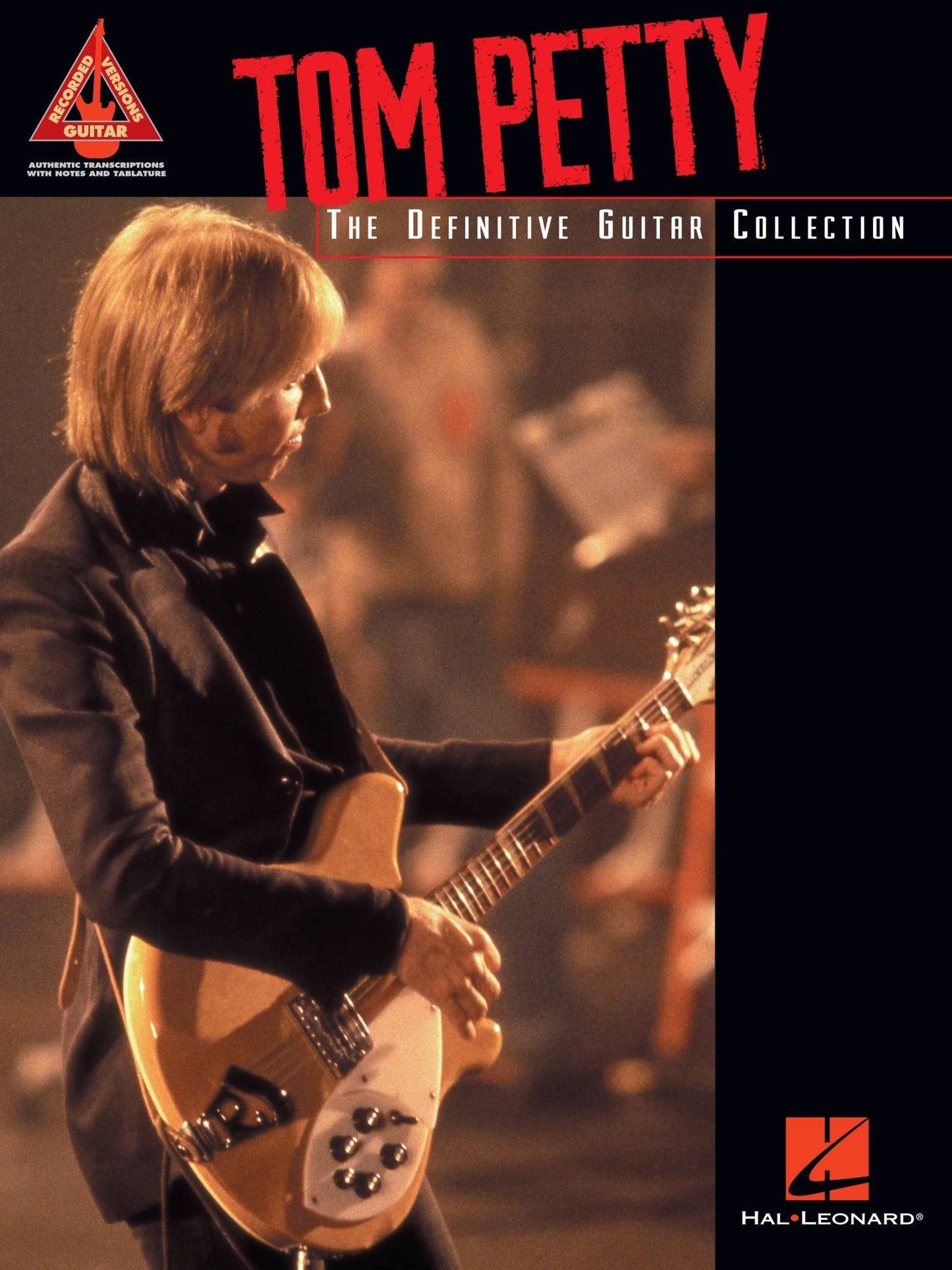 Tom Petty: The Definitive Guitar Collection