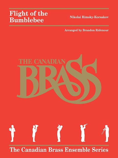 Flight of the Bumblebee: Arranged for Brass Quintet by Brandon Ridenour