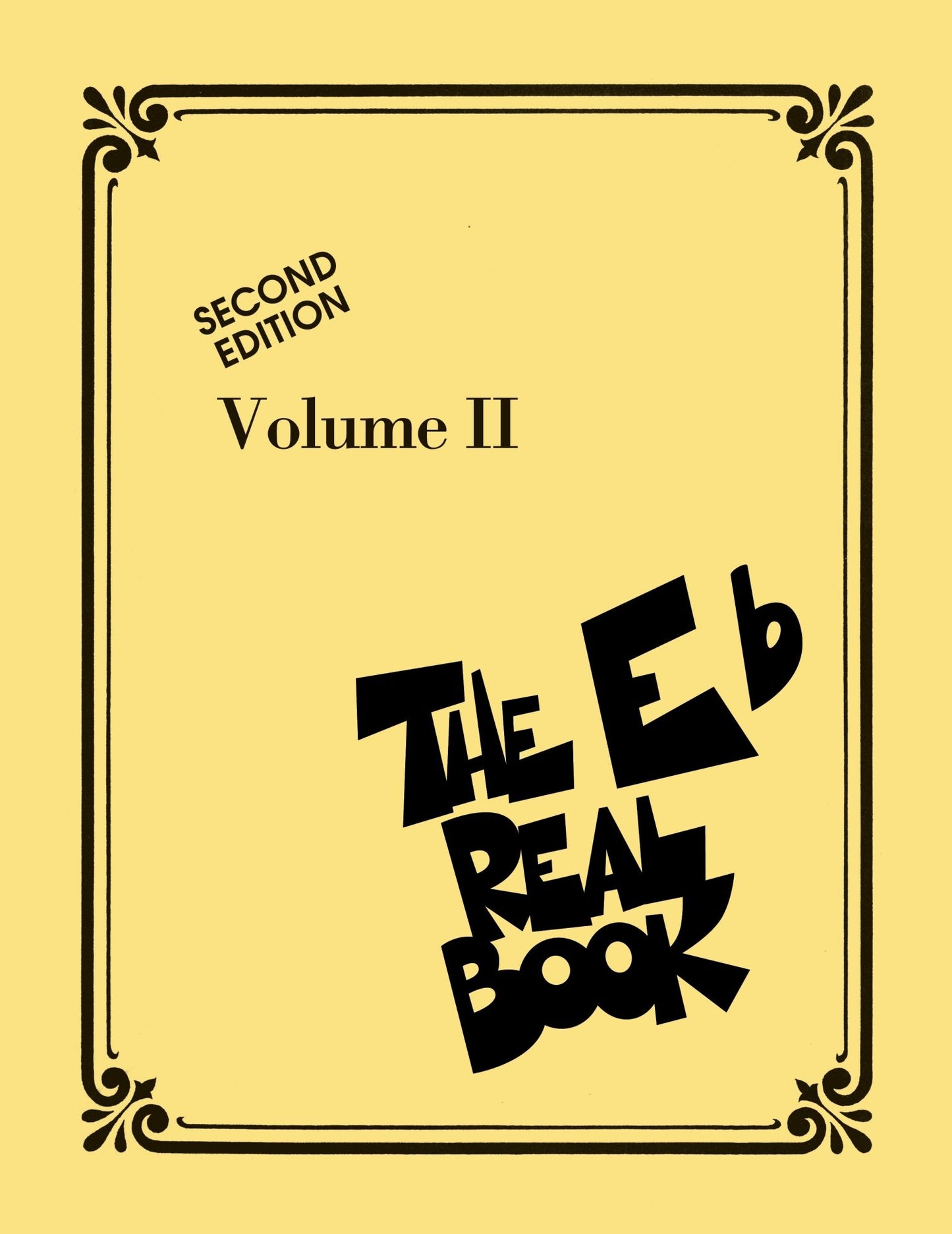 The Real Book - Volume II (Songbook): Eb Edition