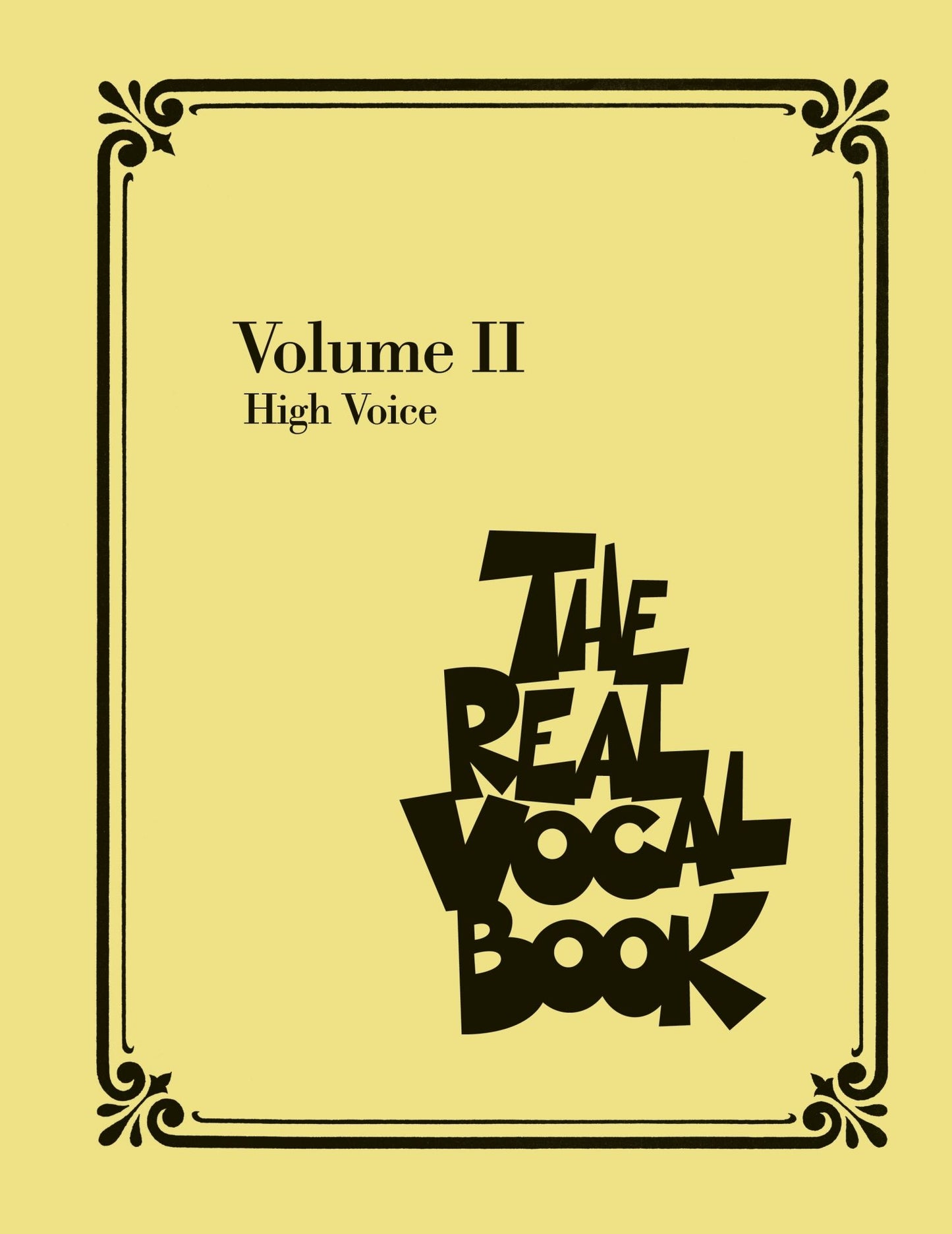The Real Vocal Book - Volume II (Songbook): High Voice