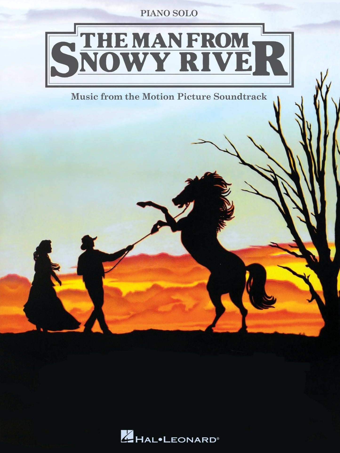 The Man from Snowy River (Songbook): Music from the Motion Picture Soundtrack