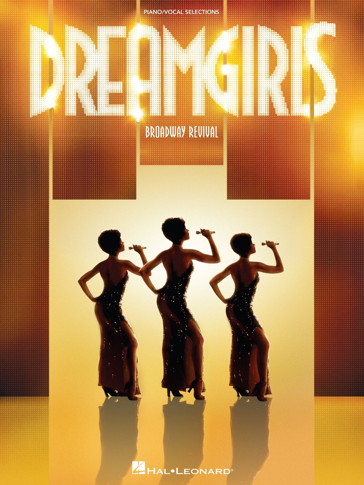Dreamgirls - Broadway Revival (Songbook): Piano/Vocal Selections